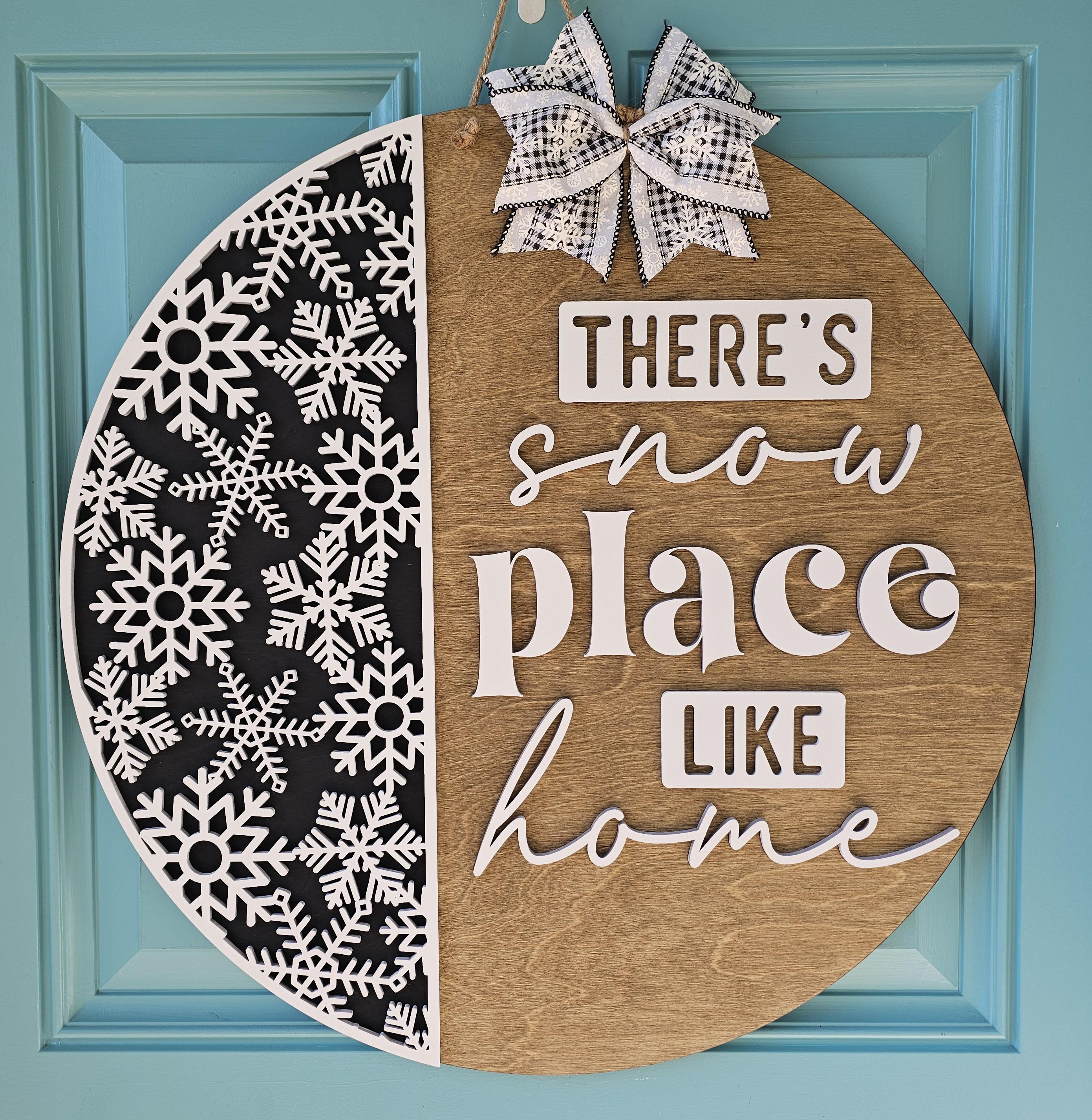 There's Snow Place Like Home | Neutral Winter Door Hanger | Snowflake ...