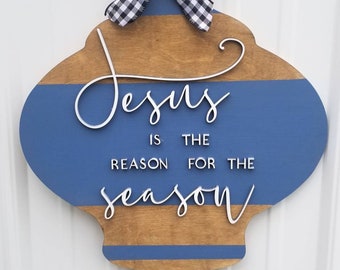 Jesus Is The Reason For The Season | Christmas Door Hangers | Ornament Door Hanger