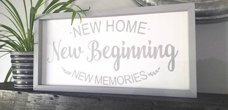 Download New Home New Beginning New Memories Sign Housewarming | Etsy