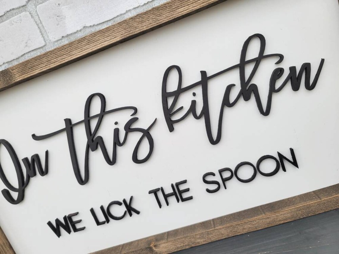 In This Kitchen We Lick the Spoon Kitchen Sign Farmhouse | Etsy