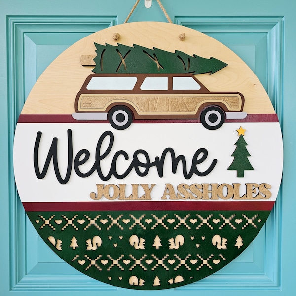 Welcome Jolly Assholes Door Hanger | Christmas Humor | National Lampoon Door Hanger | DIY funny Christmas Door Hangers
