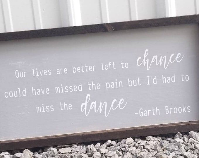 Hand Painted Garth Brooks Lyrics Sign | Country Music Decor