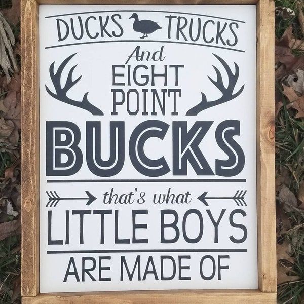 Ducks Trucks & Eight Point Bucks | Daraus sind kleine Jungs gemacht | Kinderzimmerschild | Jungenzimmerdekoration