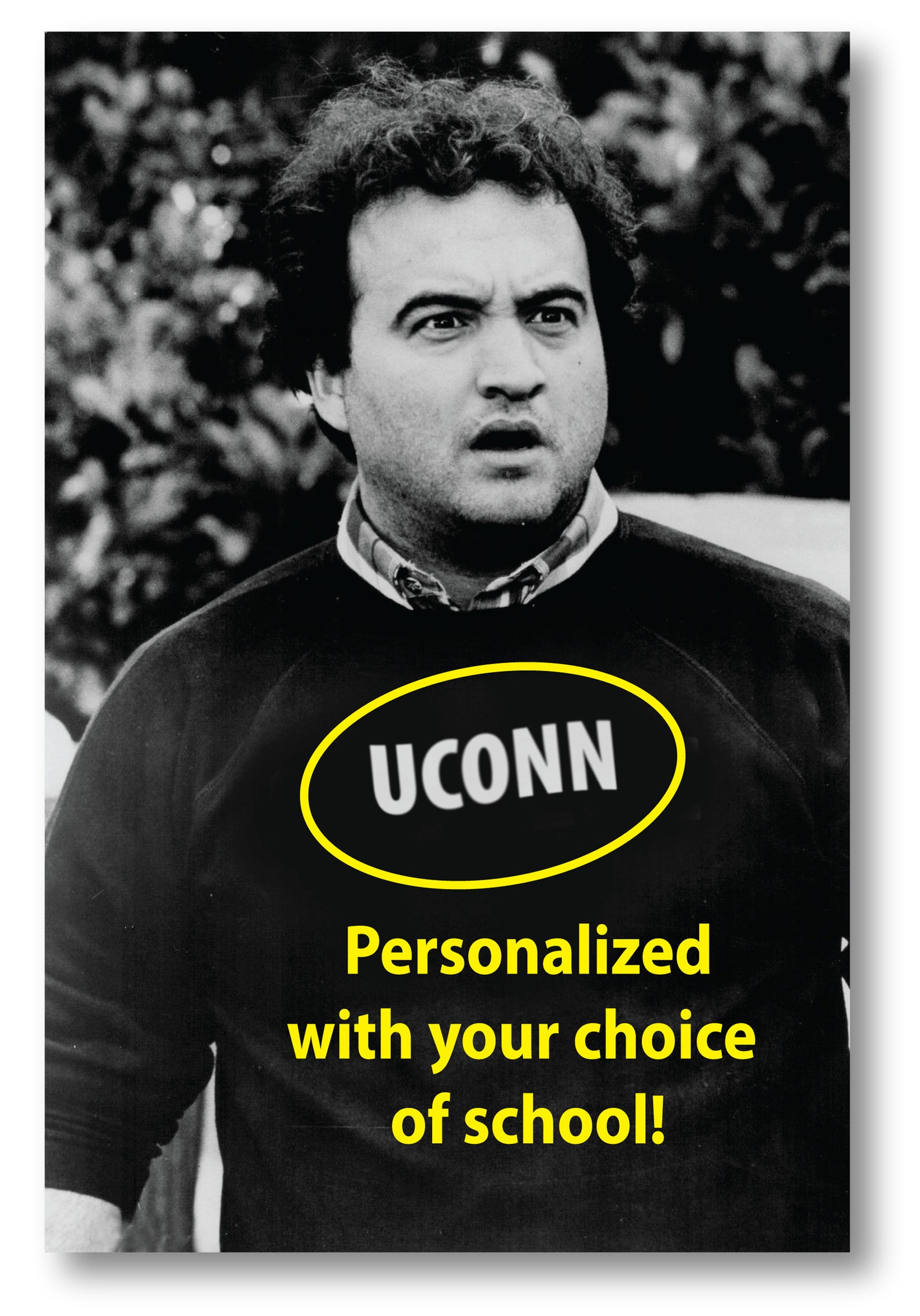 Famous college Print of John Belushi animal House Large 12x18 Print PERSONALIZED W/ YOUR COLLEGE