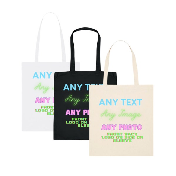 Personalised Custom Print Tote Bag Personalized with Your Logo Photo Text, Slogan, Business, Event Natural Cotton Shopping Bag Shoulder Bag