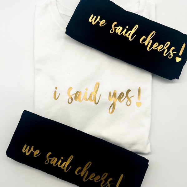 We said cheers | JGA Shirt  | Team Braut | Junggesellenabschied Frau | T-Shirt we said cheers | JGA Team Braut | JGA Kreativlädchen JaNi