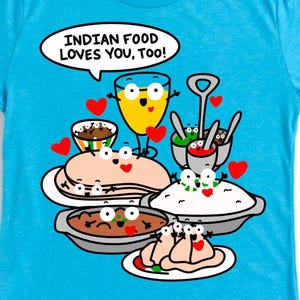 Indian Food Shirt Funny Cuisine Tee Curry Naan Samosa Mango Lassi Rice Humor Shirts Quirky Indian Cuisine Graphic T Shirt Food Foodie Tees
