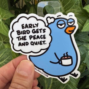 Early bird sticker Motivational sticker Funny Mom Sticker Meditation Sticker Animal Pun Pack gift quirky vinyl decal bundle novelty dad joke