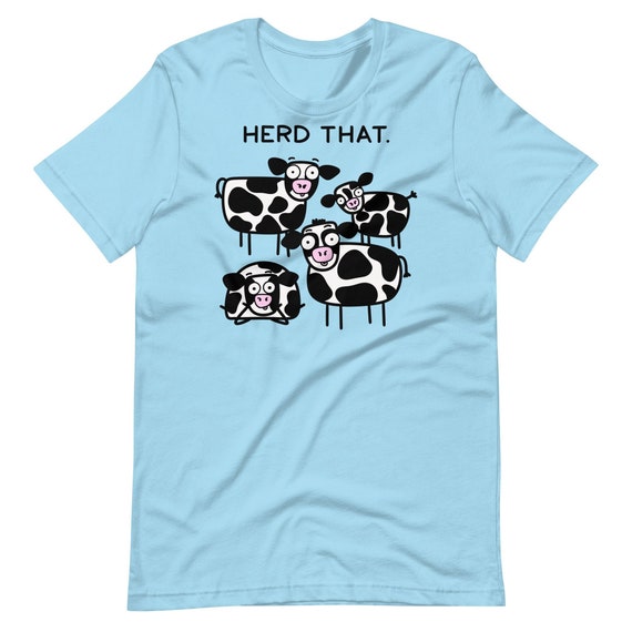 Farmer Herd That T-Shirt Cow Lover Farmer Herd That T-Shirt Cow Lover