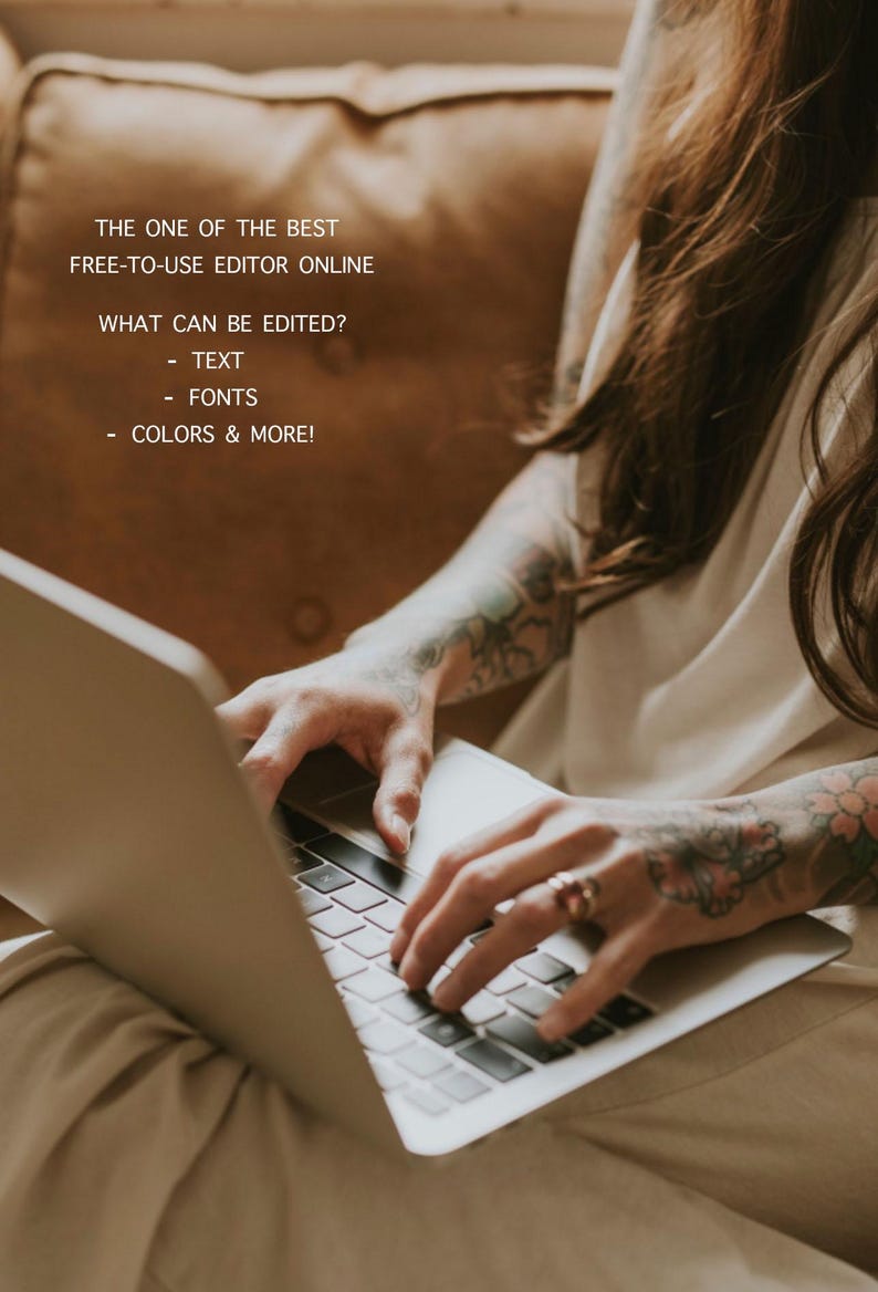 May include: A person using a laptop with the text "THE ONE OF THE BEST FREE-TO-USE EDITOR ONLINE" and "WHAT CAN BE EDITED? - TEXT - FONTS - COLORS & MORE!". The person has tattoos on their arms and is wearing a ring.