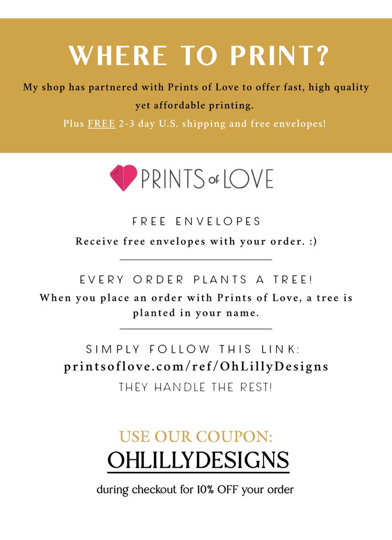 K&ouml;nnte beinhalten: Werbegrafik mit Text in Gold- und Schwarz. Der Text enth&auml;lt "WHERE TO PRINT?" und Details zur Partnerschaft mit Prints of Love f&uuml;r Druckdienstleistungen, einschlie&szlig;lich kostenloser Umschl&auml;ge und einem pro Bestellung gepflanzten Baum. Ein Gutscheincode wird ebenfalls bereitgestellt.
