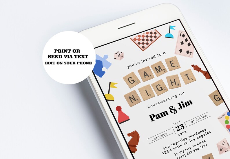 May include: A white and blue phone screen displaying a game night invitation with the text "you're invited to a GAME NIGHT housewarming for Pam & Jim" and a date of Saturday, May 23rd at 4:00pm. The invitation features illustrations of various board games, including chess, checkers, dice, and a puzzle.