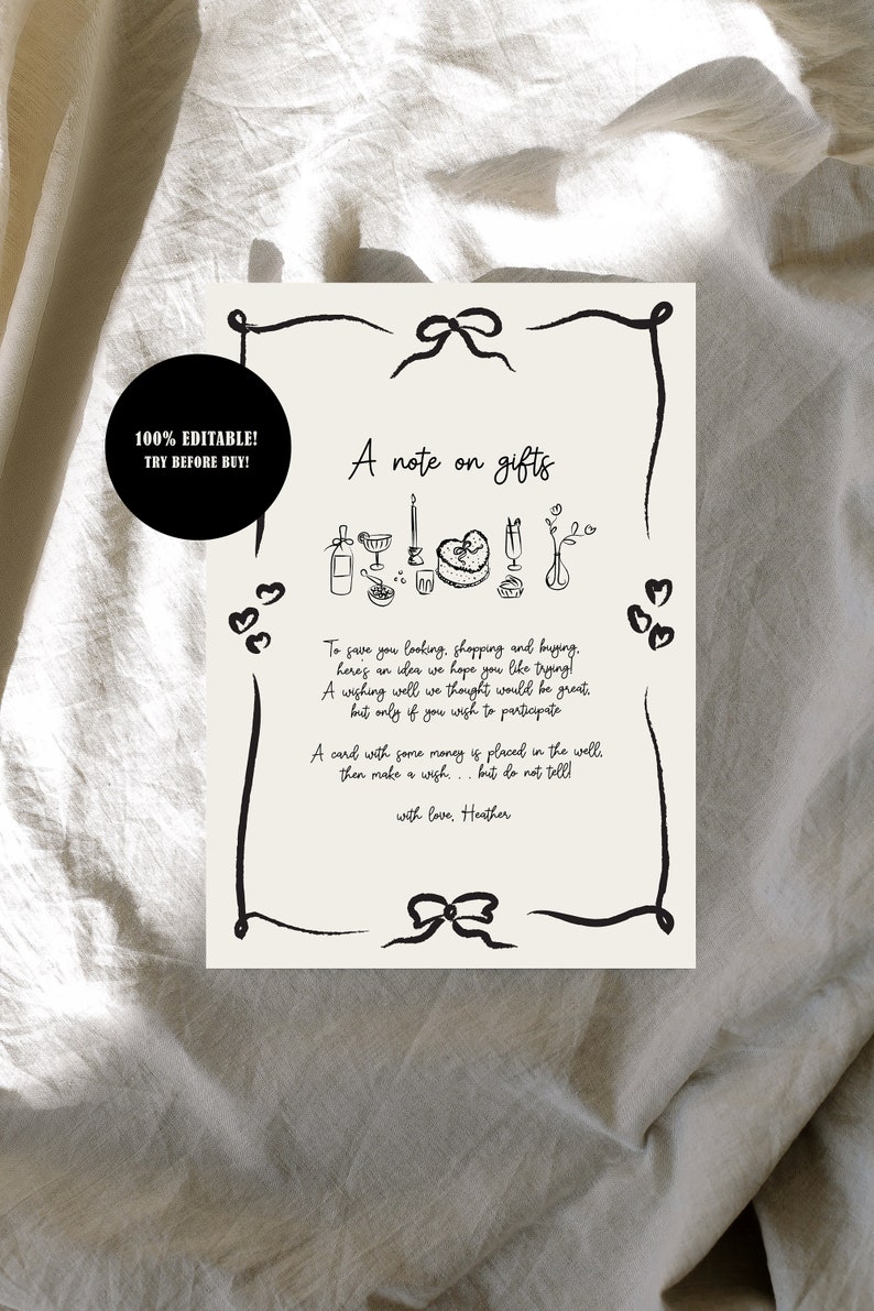 May include: A black and white printable card with a note about gifts. The card has a handwritten style font and includes a drawing of a wishing well with gifts. The text reads "A note on gifts" and "To save you looking, shopping and buying, here's an idea we hope you like trying! A wishing well we thought would be great, but only if you wish to participate. A card with some money is placed in the well, then make a wish... but do not tell! With love, Heather."