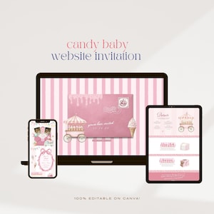 May include: A digital invitation design with the words "candy baby website invitation" in pink and blue. The design is displayed on a laptop, tablet, and phone, showcasing a pink and white striped background and a candy-themed illustration.