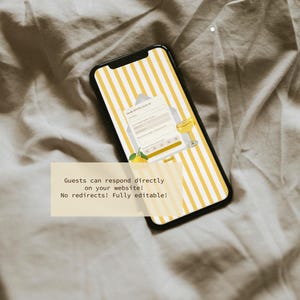 May include: A smartphone displays a website interface with a yellow and white striped background. The screen shows a form with fields and a cocktail graphic. Text on the screen reads: "Guests can respond directly on your website! No redirects! Fully editable!"