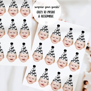 May include: Printable party hat stickers with a black and white pattern and a black pom-pom on top. The stickers feature a baby's face in the center of each hat. The text "surprise your guests! EASY TO PRINT & ASSEMBLE" is printed on the page.