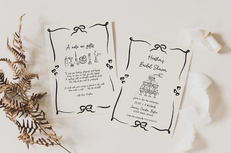 May include: Two black and white printable cards with a decorative border. The first card has a note on gifts with a list of gift ideas and a poem. The second card is an invitation to Heather's Bridal Shower. The invitation includes the date, time, and location of the event.