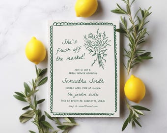 Fresh off the Market Invitation, Fresh Off The Market Bridal Shower, Farmer's Market Shower, She's Off the Market Flower Shop Bridal Shower