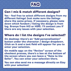 May include: A blue and white FAQ graphic with text explaining how to mix and match designs from different listings. Instructions are provided for both desktop and mobile app users, including where to leave notes for the seller.