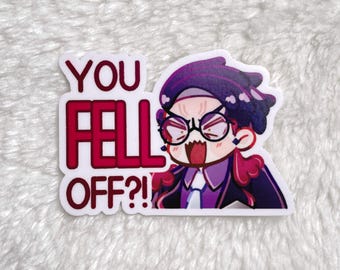 corbeau "YOU FELL OFF?!" sticker
