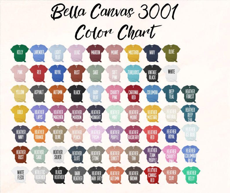 May include: Colour chart for Bella Canvas 3001 t-shirts, displaying a range of colours in a grid format. The chart features solid colours such as red, blue, and green, as well as heather colours like heather grey, heather navy, and heather rust.