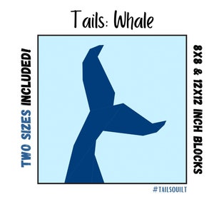 Tails Quilt: Whale - 2 sizes included - Foundation Paper Pieced Digital Pattern