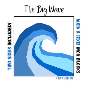 The Big Wave Quilt Block - Foundation Paper Pieced Digital Pattern