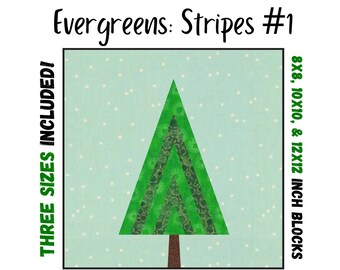 Evergreens: Stripes #1 Quilt Block - Foundation Paper Pieced Digital Pattern