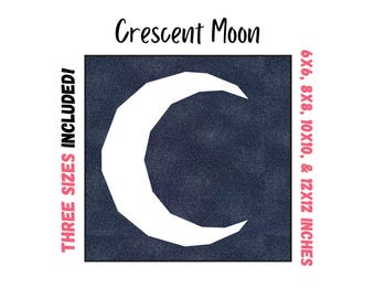 Crescent Moon- Foundation Paper Pieced Digital Pattern - 4 sizes included .
