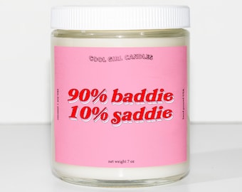 90% Baddie 10 Saddie Candle | Funny Valentines Gift for friend | Galentines Gift | Cute Candle | Funny Candles Valentines | Anti Valentines