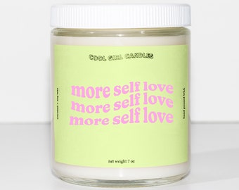 More Self Love Candle | Best Friend Gift For Her | Cute Candles | Aesthetic Desk Decor Motivational Inspirational Gift Self love gift candle