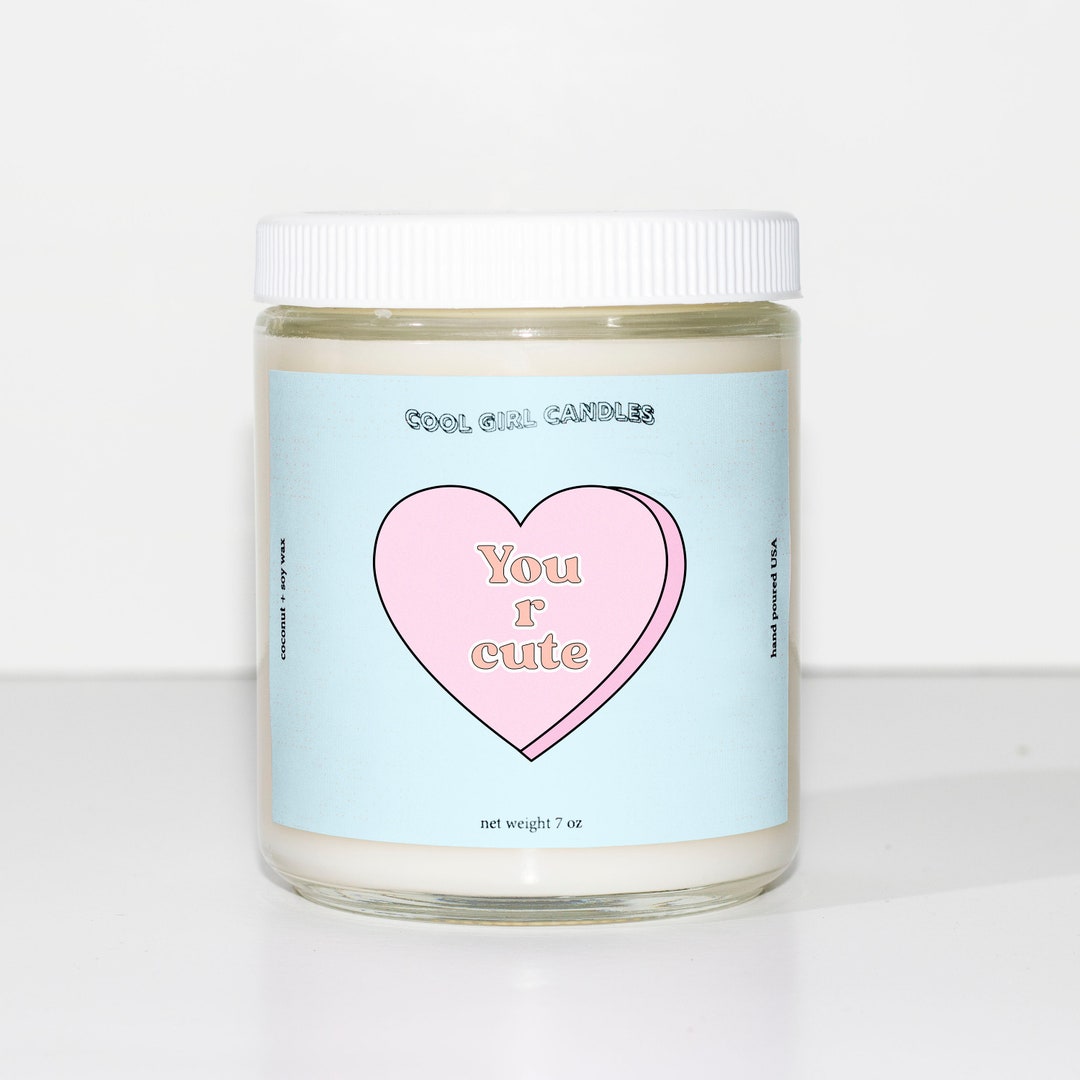 You're Cute Candy Heart Candle Valentine Gift for Etsy