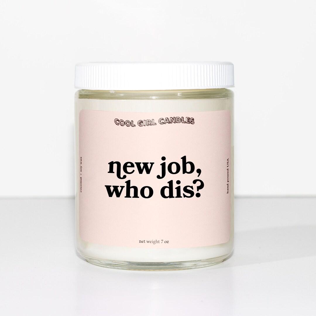 New Job Who Dis Candle New Job Gift Coworker Gift for Her Aesthetic