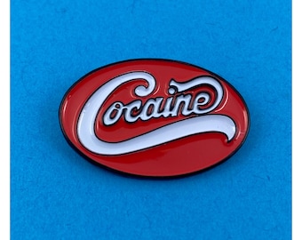 Coc-aine Enamel Pin