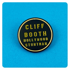 Cliff Booth Once Upon a Time in Hollywood Tarantino Enamel Pin