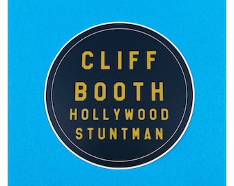 Cliff Booth Once Upon a Time in Hollywood Tarantino Sticker