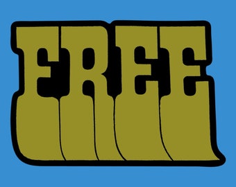 Free Statement Vinyl Sticker - Weather Resistant, Laptop, Water Bottle