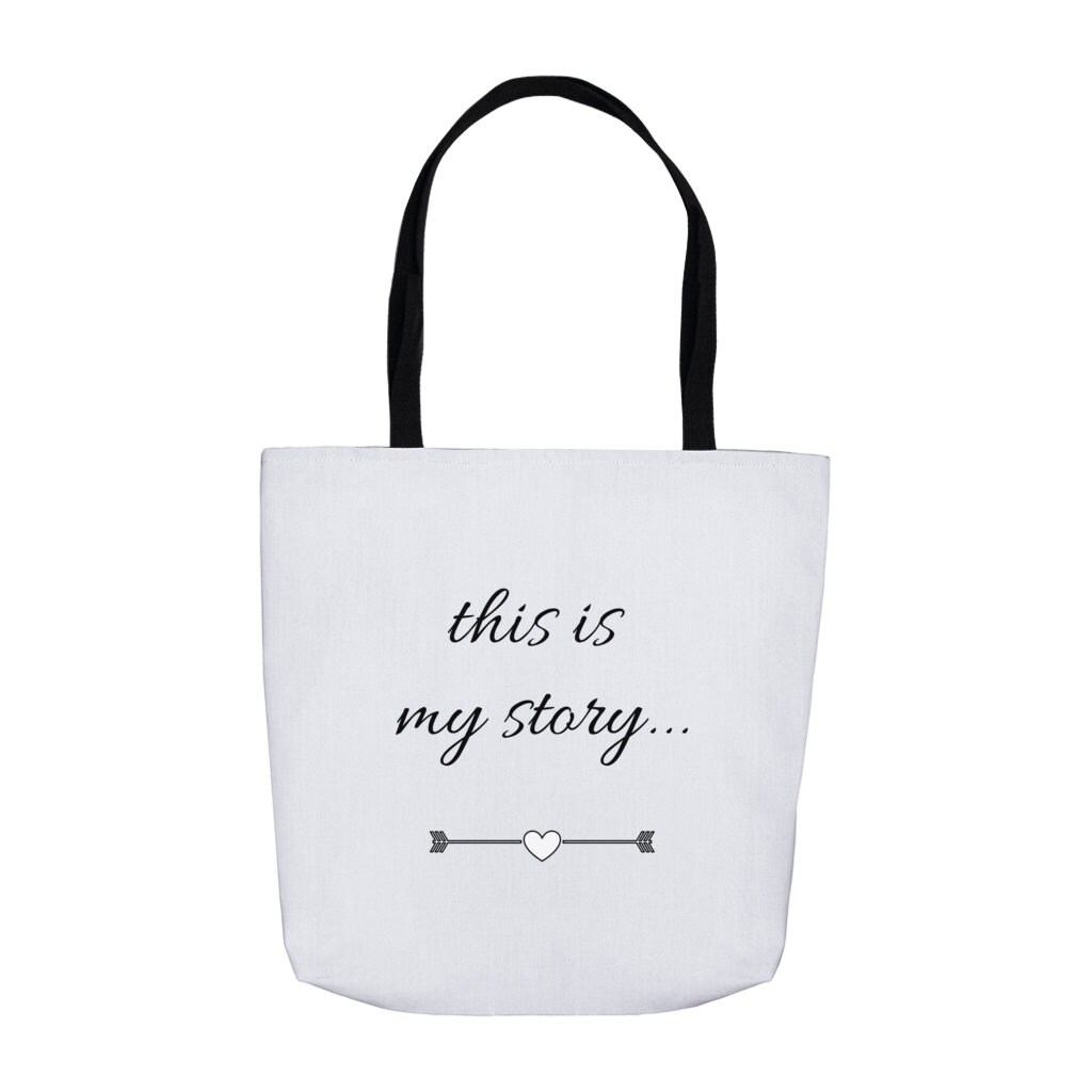 This Is My Story Tote Bag in 3 Sizes Etsy