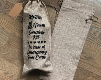 Mother of the Groom Survival Kit - wine gift bag, hostess gift, Congratulations, wedding gift, wine tote present, great gift