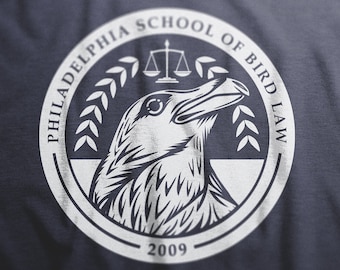 Philadelphia School of Bird Law Always Sunny T-Shirt