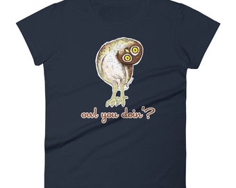 May include: A navy blue women's t-shirt with a cartoon owl illustration and the text "owl you doin'?" printed in brown.