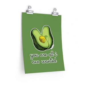 you are all i avo wanted Posters