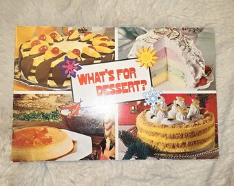May include: A collage of four dessert images featuring a chocolate-topped cake with orange slices, a multi-layered ice cream dome, a flan, and a yellow cake with whipped cream. The text WHAT'S FOR DESSERT? is centered with sun and snowflake icons.