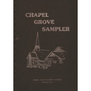 Chapel Grove Sampler Cookbook - Digital Download, Vintage Community Cookbook from Gastonia, NC 1984