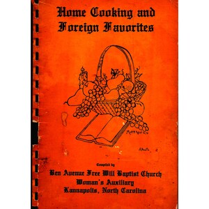 Home Cooking and Foreign Favorites Cookbook - Digital Download, Vintage Community Cookbook from Kannapolis, NC 1978