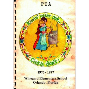 PTA Winegard Elementary School Cookbook - Digital Download, Vintage Community Cookbook from Orlando, FL 1976