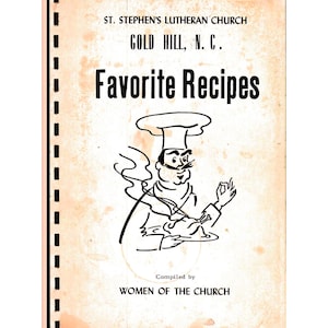 Favorite Recipes - Digital Download, Vintage Community Cookbook from St. Stephen&#39;s Luthern Chuch, Gold Hill, NC 1965