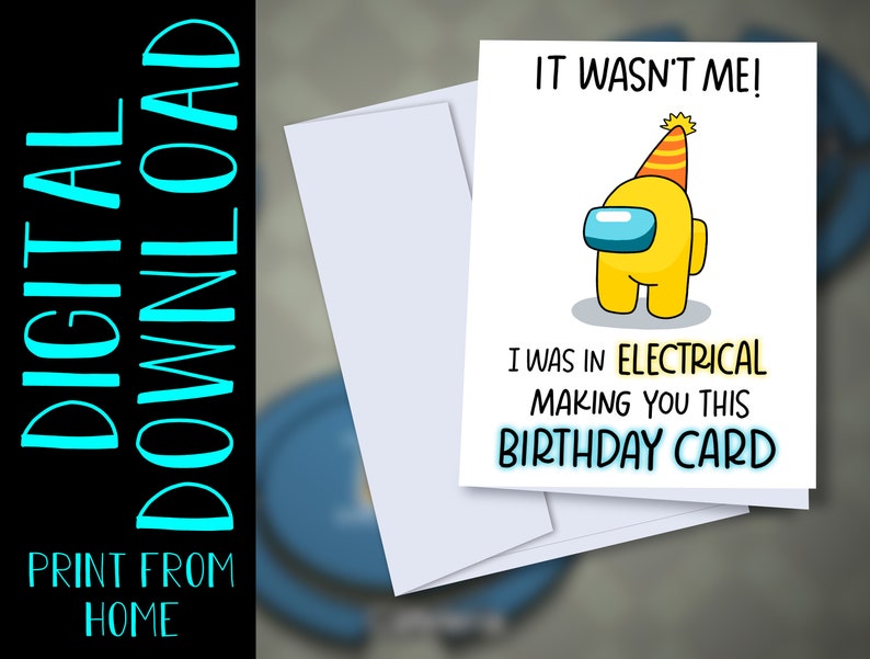 PRINTABLE Among Us Birthday Card It Wasn't Me DIGITAL | Etsy