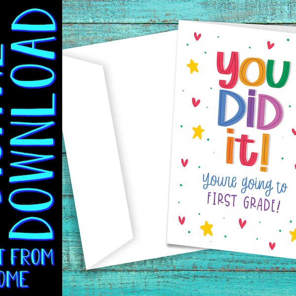 PRINTABLE Kindergarten Graduation - You're Going to First Grade! - DIGITAL DOWNLOAD