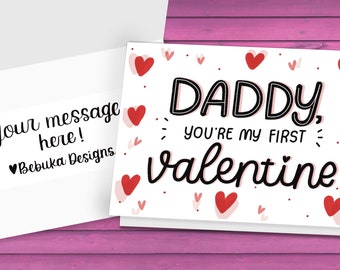Daddy and Baby's First Valentine's Card - Daddy, You're My First Valentine